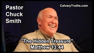 The Hidden Treasure, Matthew 13:44 - Pastor Chuck Smith - Topical Bible Study
