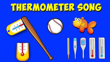 Thermometer & Temperature Song! (Fahrenheit Version)