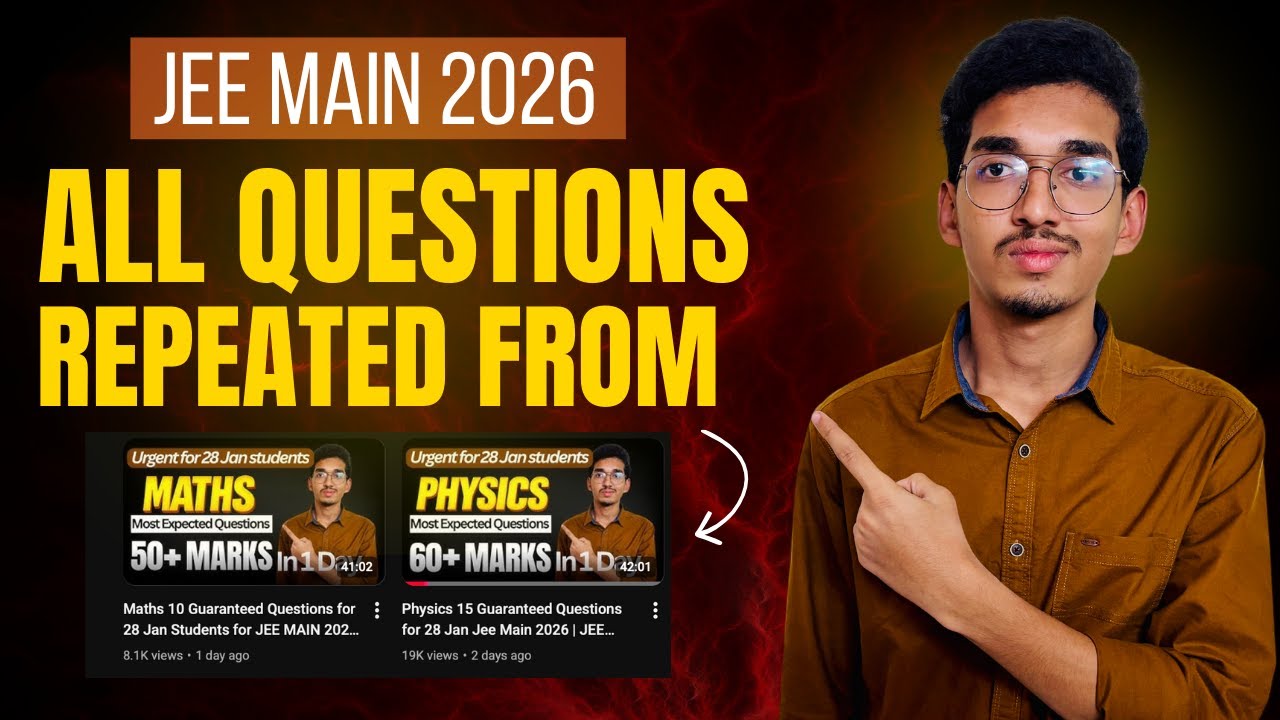 All Questions of JEE Main 2026 Repeated from my videos | JEE CORE - YouTube