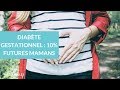 Diabète gestationnel : 10% des futures mamans - La Maison des Maternelles #LMDM