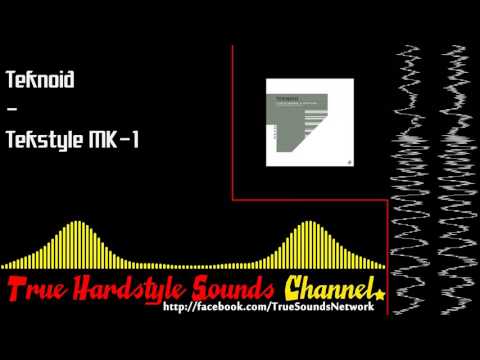 Teknoid — Teknoid - Tekstyle MK 1