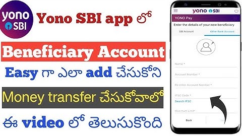 How to add Beneficiary Bank Account yono SBI app||How to set beneficiary limit yono app telugu