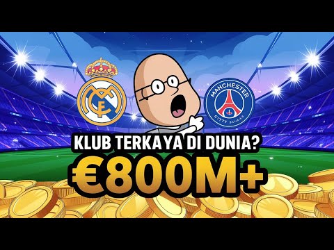 10 Klub Sepak Bola TERKAYA di Dunia! 💰⚽ Siapa Nomor 1?