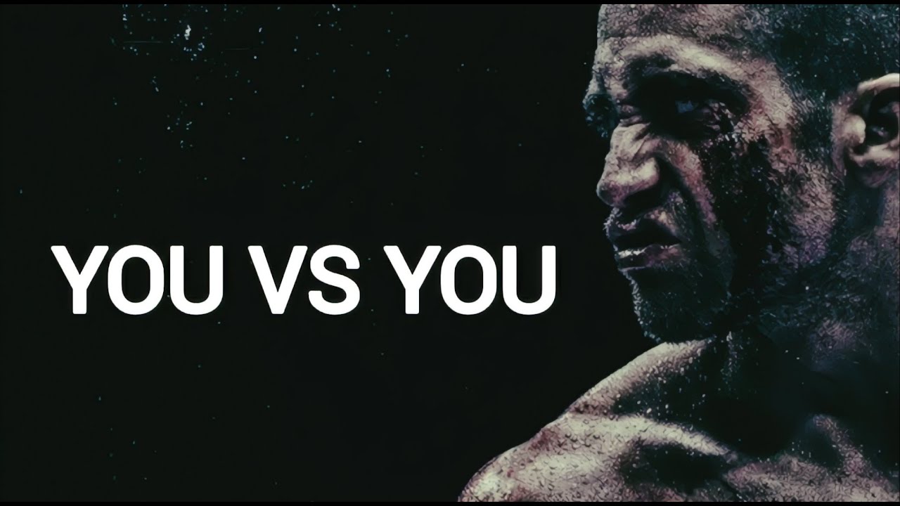 YOU VS YOU Motivational speech - YouTube