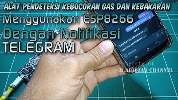 Alat Pendeteksi Kebocoran Gas dan Kebakaran Menggunakan ESP8266 dengan Notifikasi Telegram