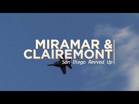 District 6 - Miramar and Clairemont: San Diego Revved Up