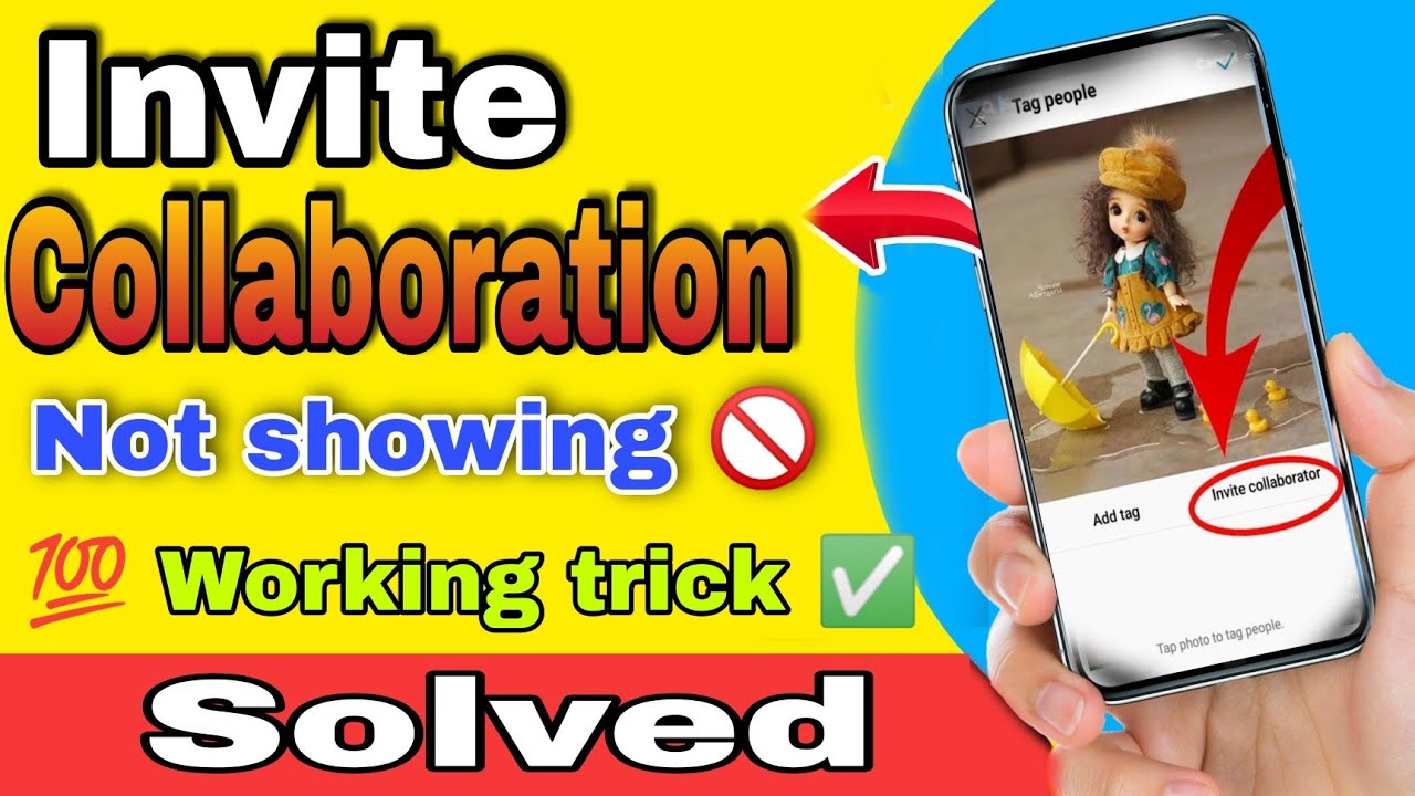 Invite Collaborator Instagram Not Showing | instagram collaboration