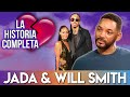 Jada & Will Smith | La Historia Completa  | Jada No Fue Infiel