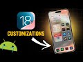 iOS 18 Home Screen Customization | New Features 😍
