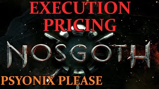 Psyonix Please - Execution Pricing (Nosgoth)
