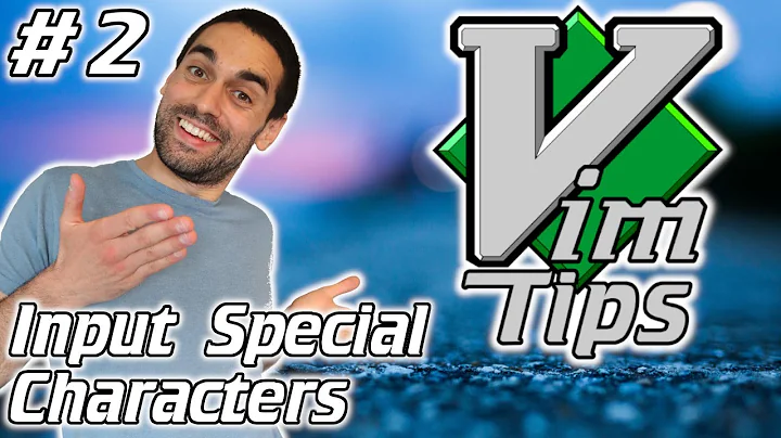Input Special / Foreign / Non-Keyboard Characters - Vim Tips (2)