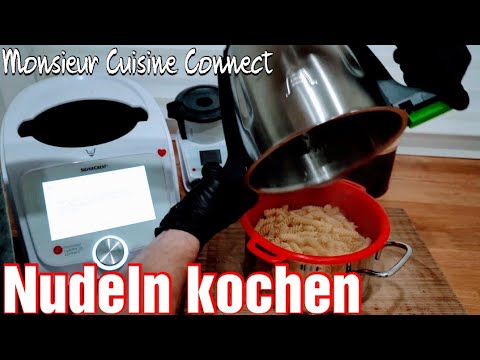 MCC - Nudeln kochen mit dem Monsieur Cuisine Connect! Erleichterung oder überflüssiges Program?