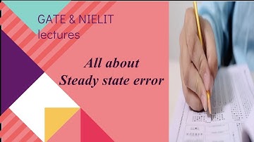 All about steady state error