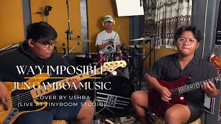 Wa'y Imposible - Jun Gamboa Music (Cover by USHBA) Live at TinyRoom Studio