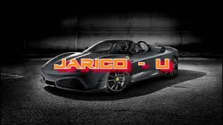 Jarico - U | 30 minutes