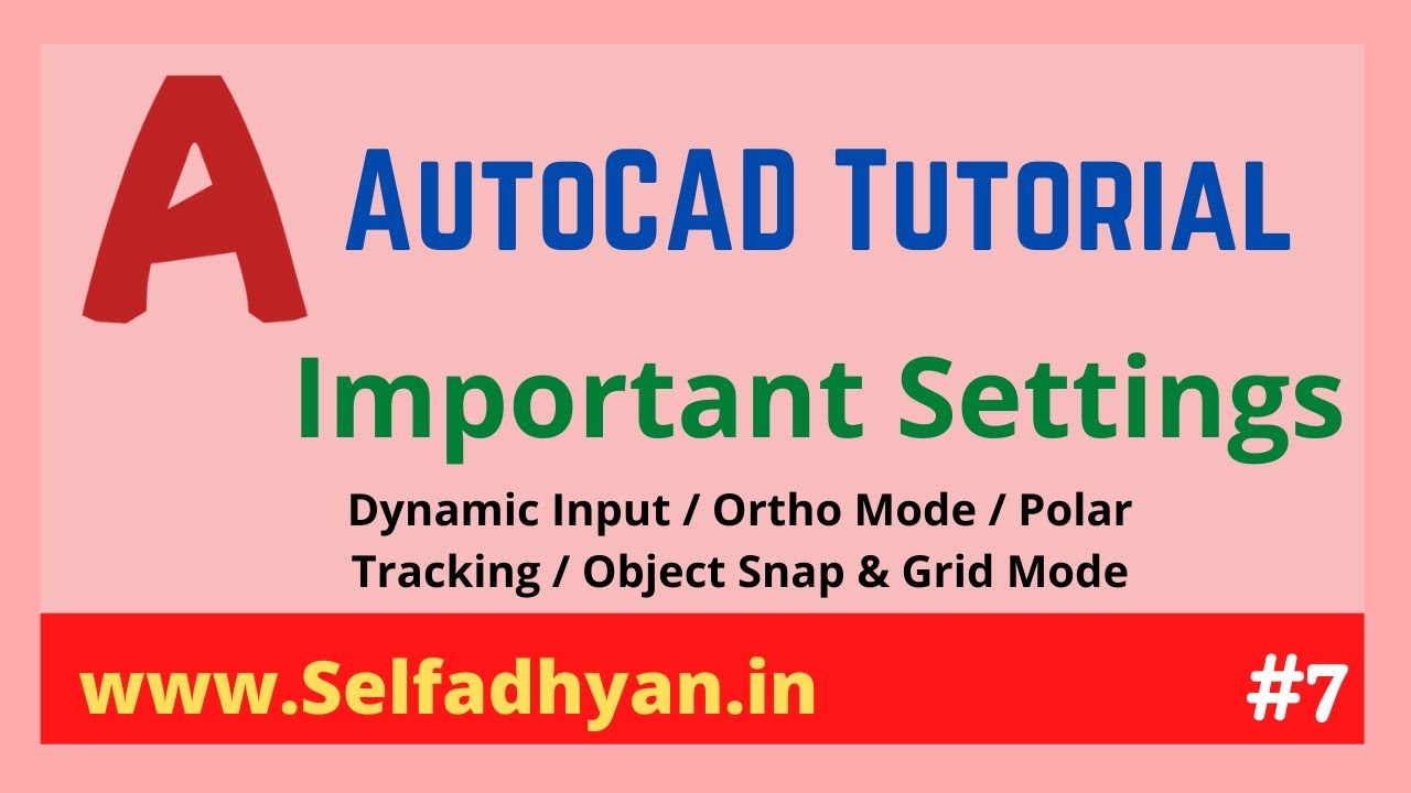 AutoCAD Tutorial-7: Important Setting in AutoCAD - Dynamic Input ...