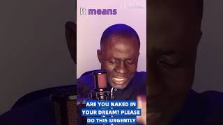 Do this if you see yourself naked in the dream #prayer #religion # #everyone #motivation #viral #fyp