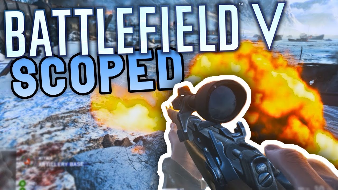 Scoped - Battlefield 5 Open Beta Montage (BFV Gameplay) - YouTube