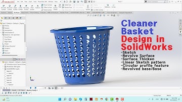 Solidwork: basket design tutorial for beginners