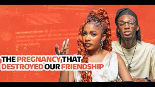 The Pregnancy that Destroyed Our friendship