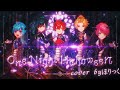 【宴を始めよう】One Night Halloween/歌ってみた【騎士A】【KnightX】【ほりっく】