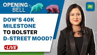 Live: Dow Hits 40,000 Milestone; Will Nifty Extend Rally? PB Fintech Block Deal Today | Opening Bell