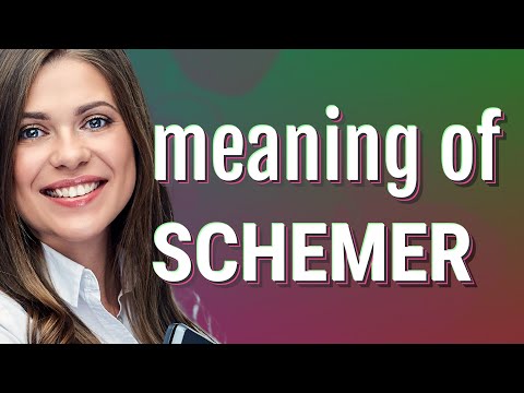 Schemer Meaning Of Schemer