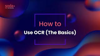How to Use OCR The Basics
