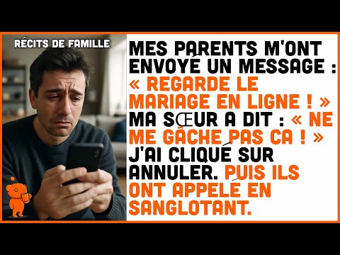 Mes Parents M Ont Envoyé Un Message Regarde Le Mariage De Ta Sœur En Ligne Alors J Ai