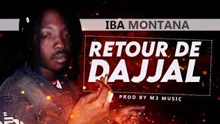 IBA MONTANA feat. LIL IBA MONTANA - DAJJAL