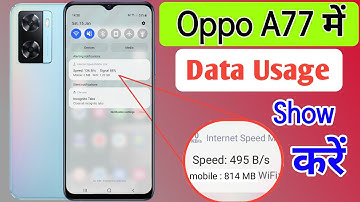 Oppo a77 Enable daily data Used | Oppo a77 Enable Data Usage Notification Bar