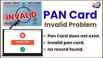 Invalid Pan Card Problem | How to solve Invalid Pan Card | Why pan card is invalid