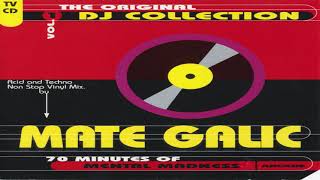 Mate Galic – The Original DJ Collection Vol. 1 | Full Mix
