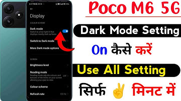 poco m6 5g dark mode setting kaise on kare | how to use dark mode setting on poco m6 5g