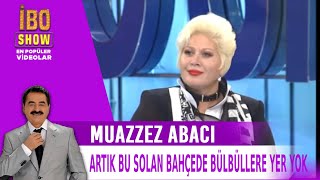 Artık Bu Solan Bahçede Bülbüllere Yer Yok - Muazzez Abacı - Canlı - İbo Show