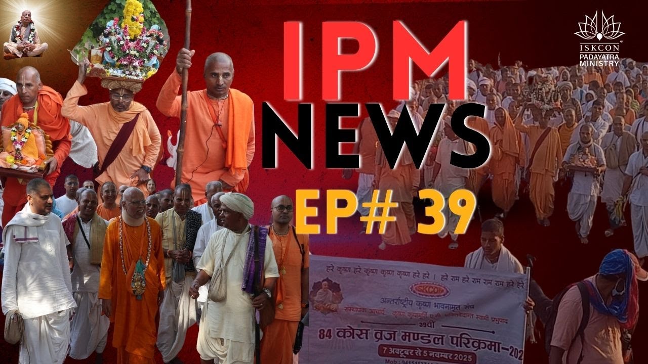 ISKCON Padayatra News Update EP# 39 | 27 October 2025 | - YouTube