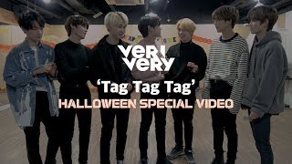 VERIVERY - 'Tag Tag Tag' Halloween Special Video