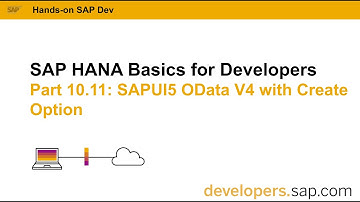 SAP HANA Basics For Developers: Part 10.11 SAPUI5 OData V4 With Create Option