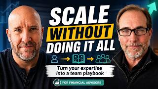 How Financial Advisors Scale Without Being in Every Meeting | Influential Advisor Media