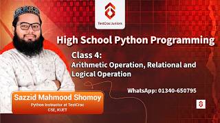 Class 4: Arithmetic, Relational and Logical Operation in Python