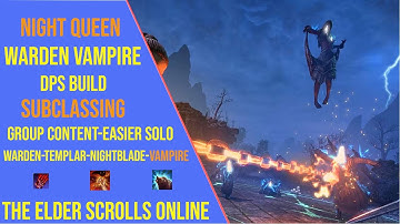 Powerful Warden Vampire DPS Build for ESO Update 48 - Subclassing Build