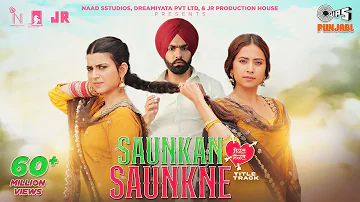 Saunkan Saunkne Title Song | Ammy Virk | Nimrat Khaira | Sargun Mehta | Miss Pooja | Desi Crew