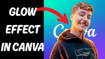 How to Create Glow Effect for Thumbnails in Canva