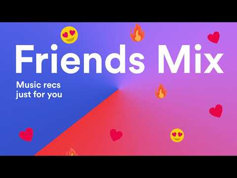 Spotify Friends Mix | Available on iOS and Desktop