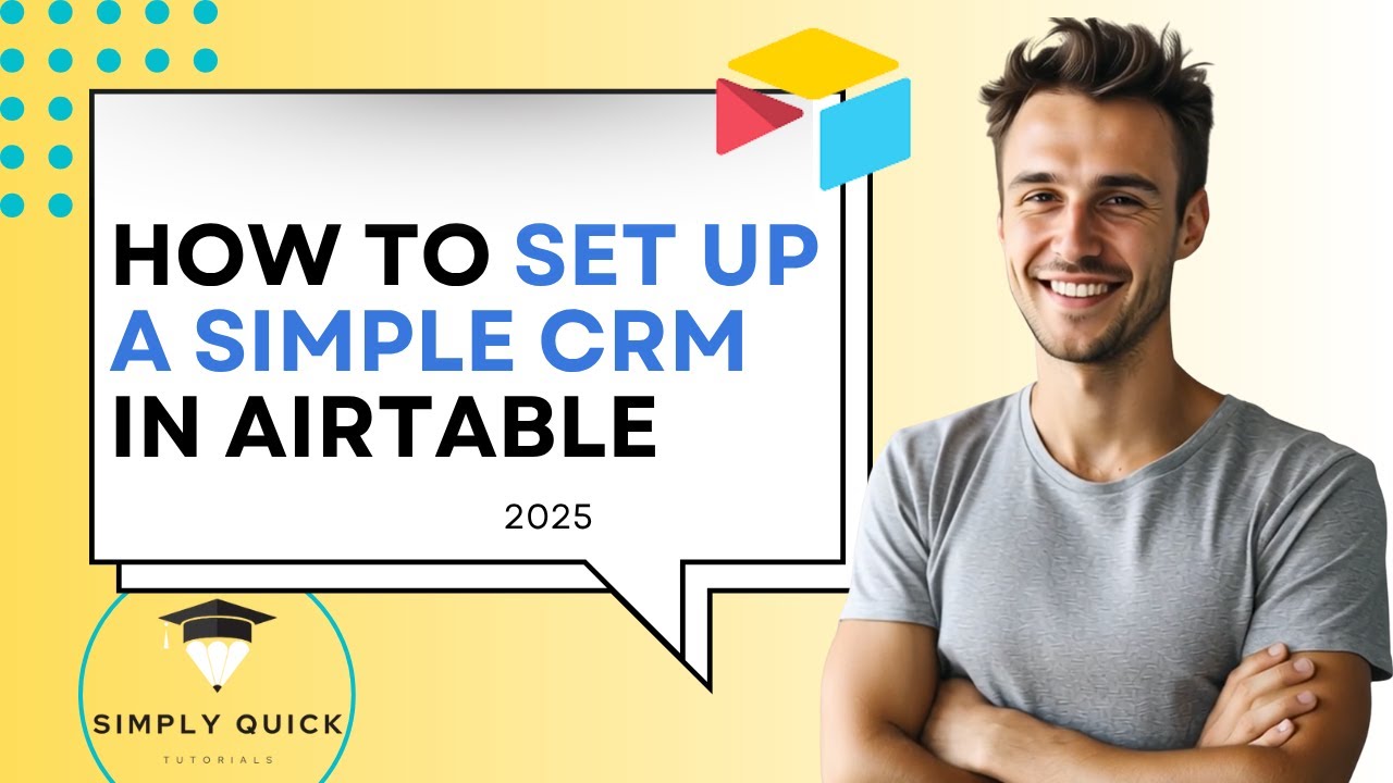 Как настроить простую CRM-систему в Airtable 2025