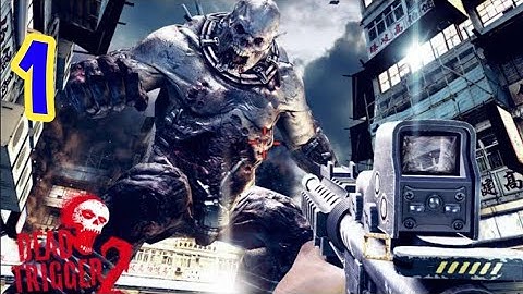 Dead Trigger 2 Gamplay Series ep 1 || Harpal hd tips