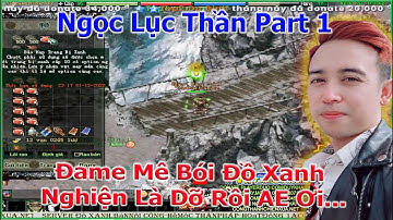 Bay Hết 50 Rương Đồ Xanh Cái Kết Nghiện Bói Đồ Là Dỡ Rồi | Ngọc Lục Thần Part 1 | Duy Khải Gaming