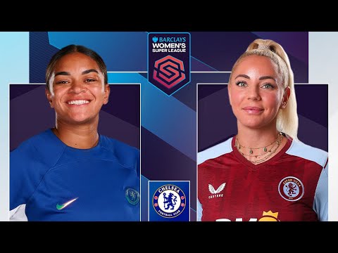 Chelsea v Aston Villa  Full Match  Womens Super League  17 April 2024