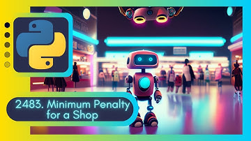 Crush Any Coding Interview with Time-Saving Algorithm LeetCode 2483. Minimum Penalty for a Shop