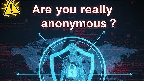 Using a VPN Makes You Anonymous ?